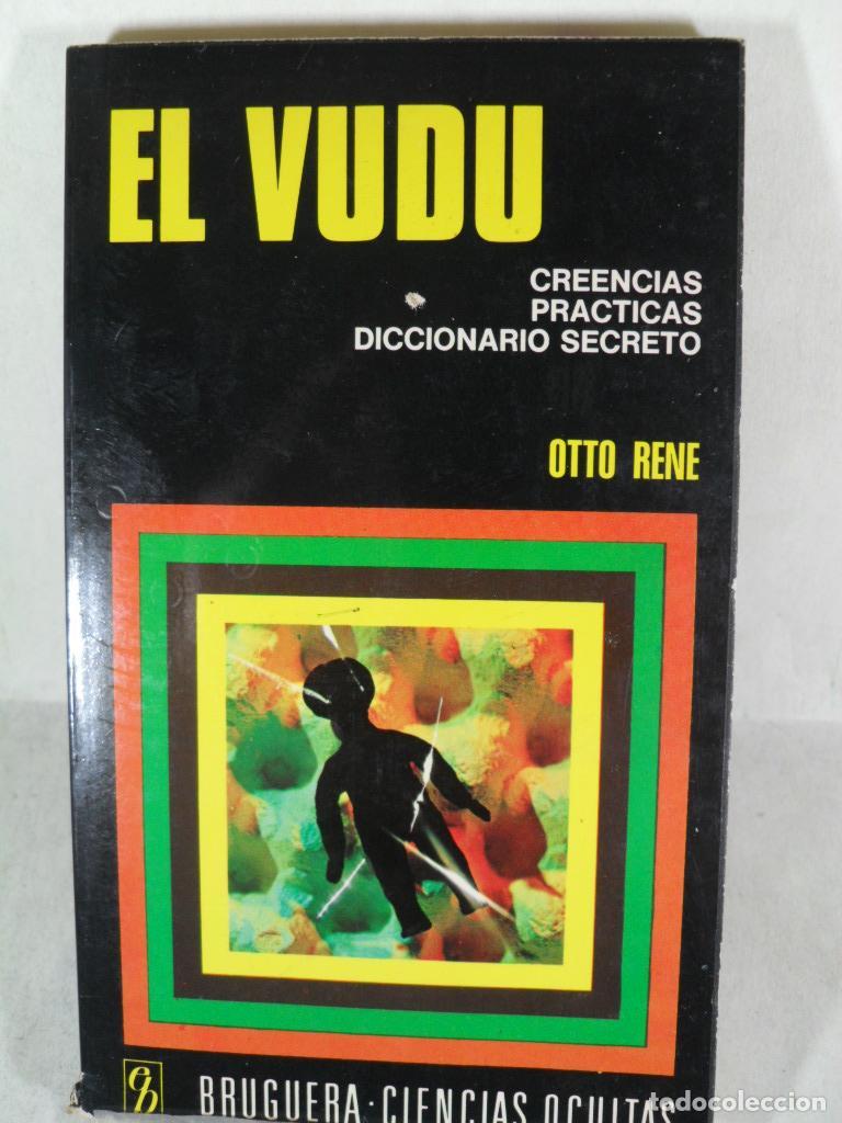 Libros: EL VUDU - OTTO RENE - Foto 1