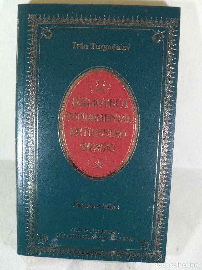 Libros: PADRES E HIJOS - IVAN TURGUENIEV - Foto 1