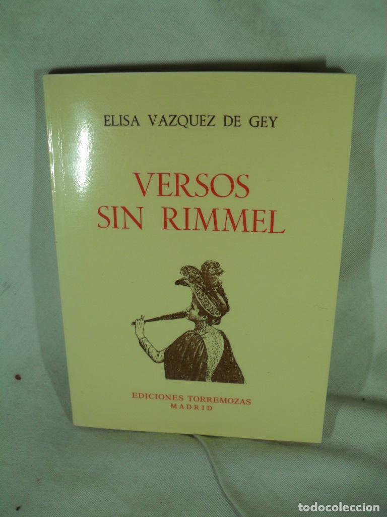 Libros: VRESOS SIN RIMMEL - ELISA VAZQUEZ DE GEY - Foto 1