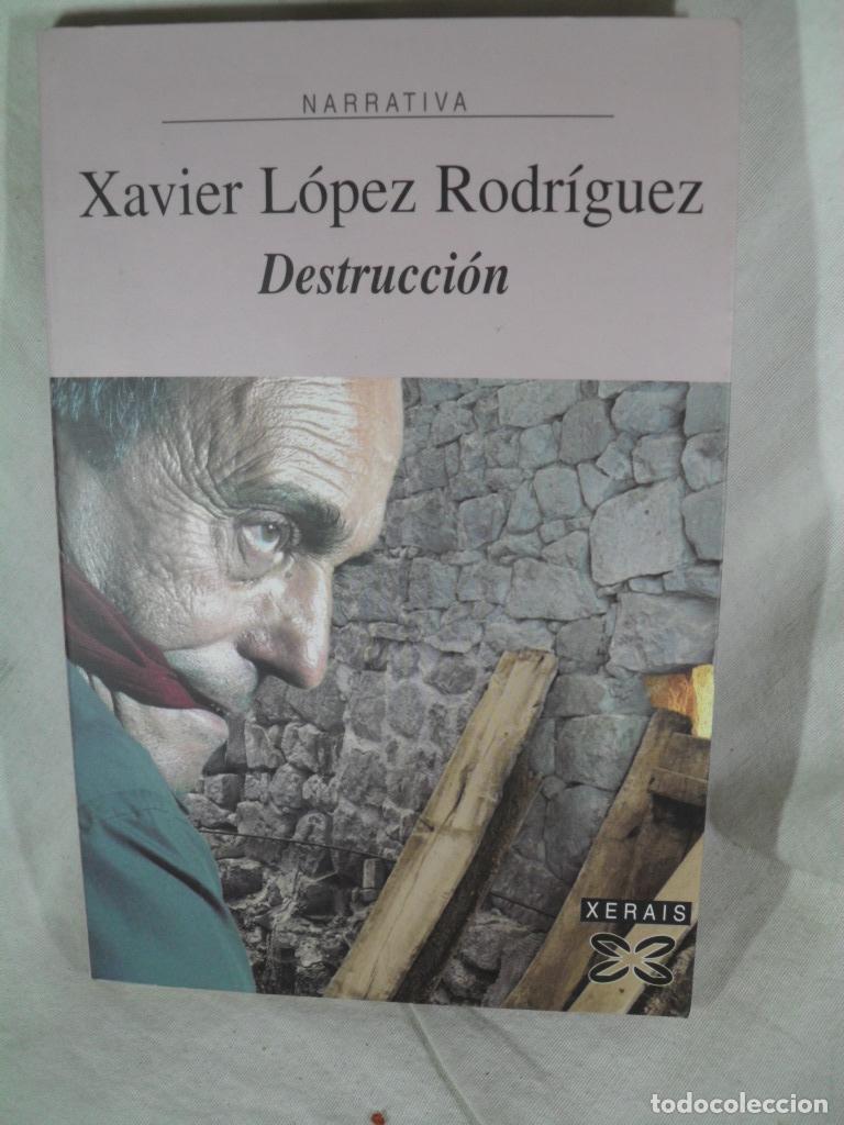 Libros: DESTRUCCION - XAVIER LOPEZ RODRIGUEZ - Foto 1