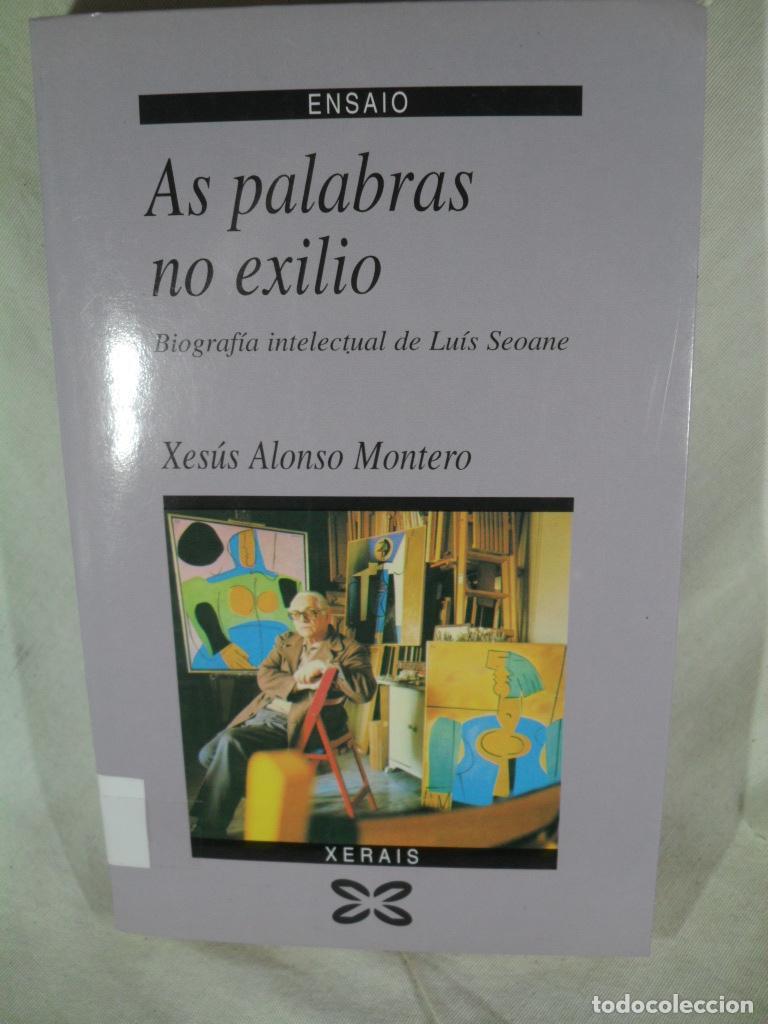 Libros: AS PALABRAS NO EXILIO - XESUS ALONSO MONTERO - Foto 1