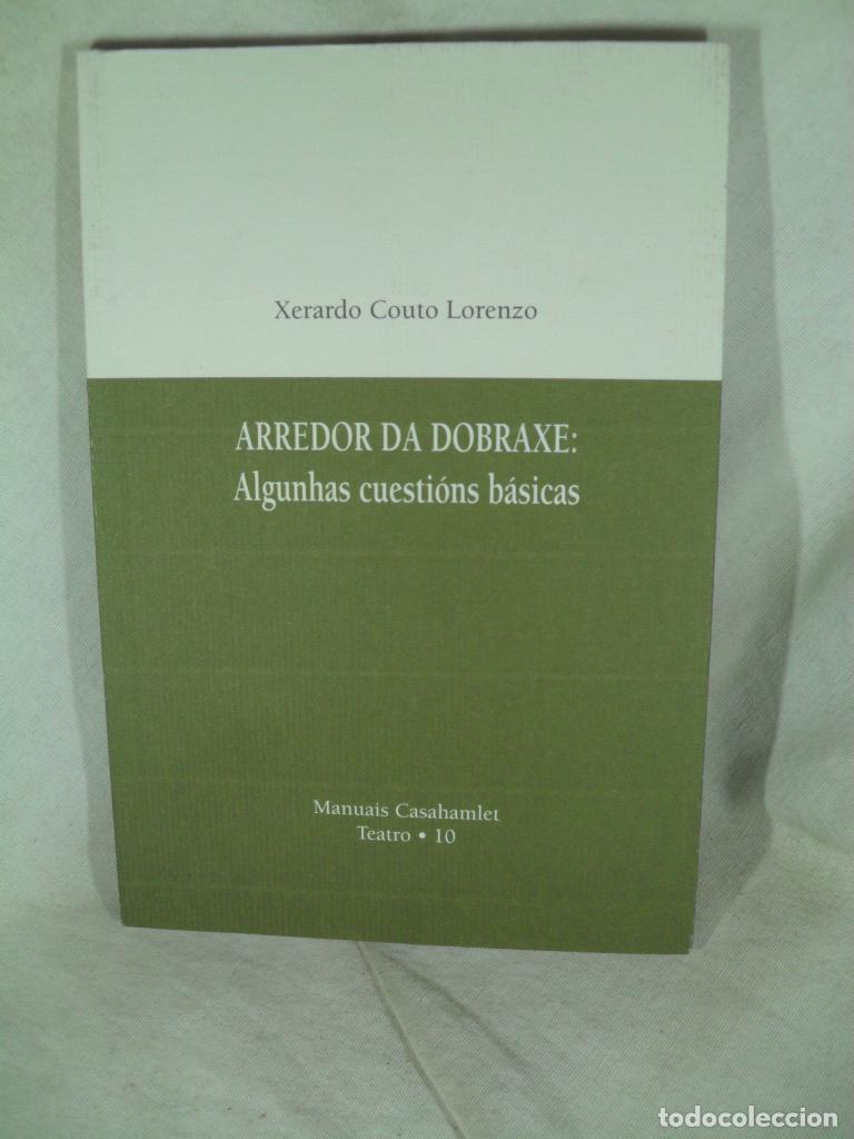 ARREDEDOR DA DOBRAXE - XERADO COUTO LORENZO