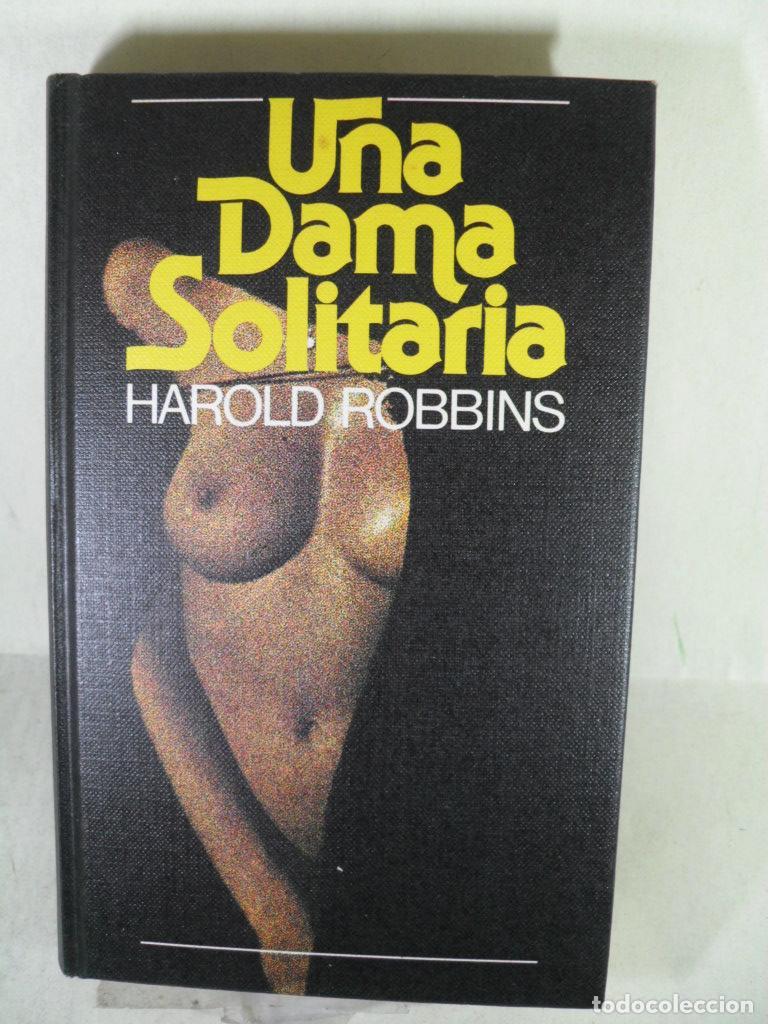 Libros: UNA DAMA SOLITARIA - HAROLD ROBBINS - Foto 1