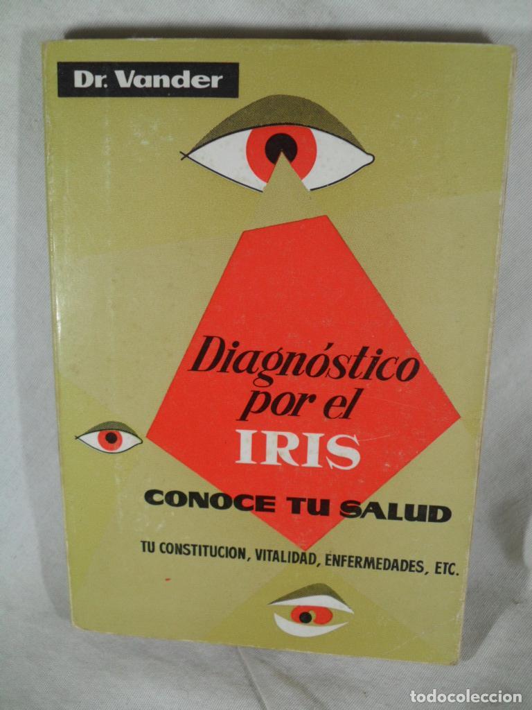 Libros: DIAGNOSTICO POR EL IRIS CONOCE TU SALUD - DR VANDER - Foto 1