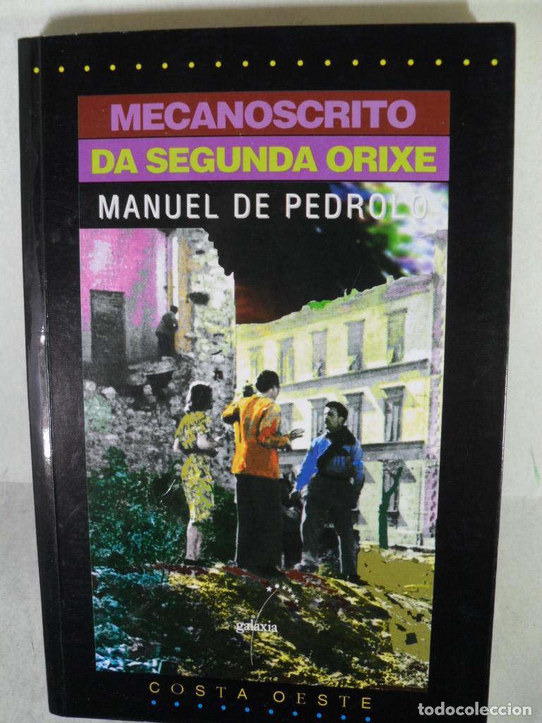 Libros: MECANOSCRITO DA SEGUNDA ORIXE - MANUEL DE PEDROLO - Foto 1
