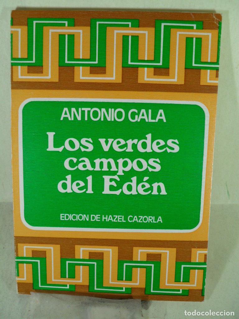 Libros: LOS VERDES CAMPOS EDEN - ANTONIO GALA - Foto 1