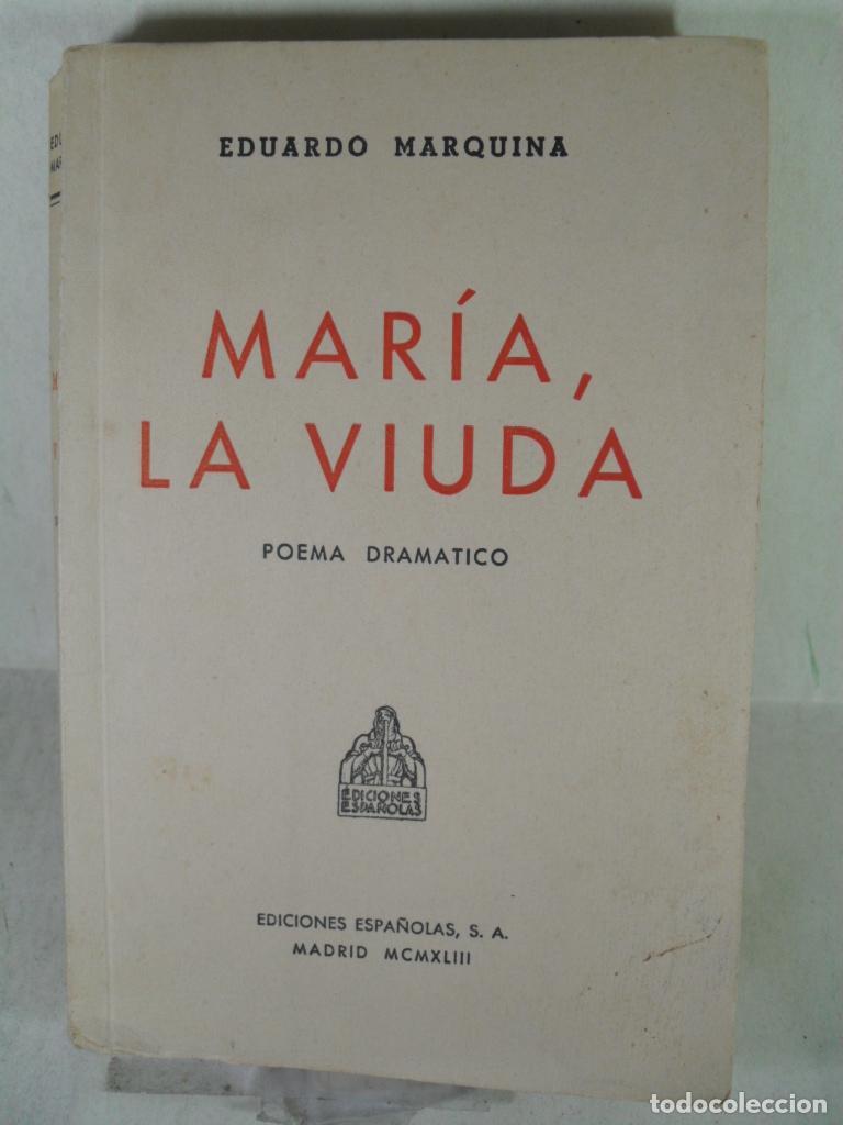 Libros: MARIA LA VIUDA - EDUARDO MARQUINA - Foto 1