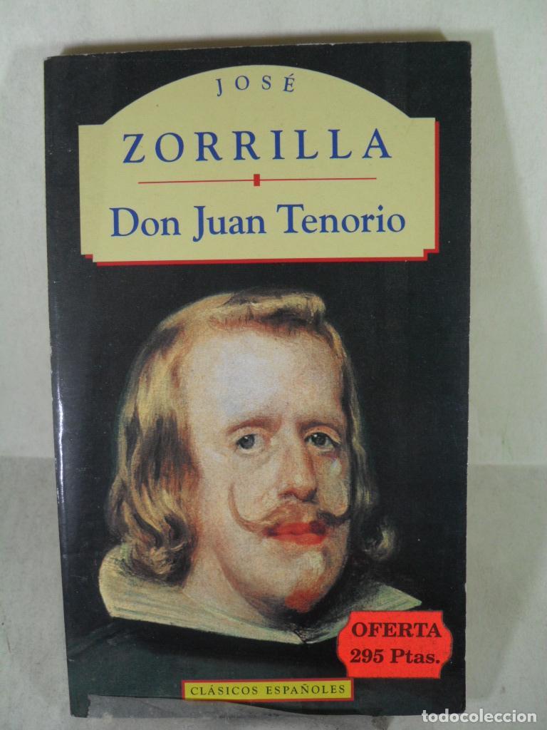 Libros: DON JUAN TENORIO - JOSE ZORRILLA - Foto 1