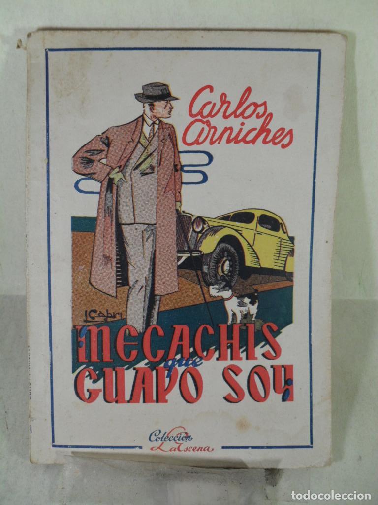 Libros: MECAHIS , GUAPO SOY - CARLOS ARNICHES - Foto 1