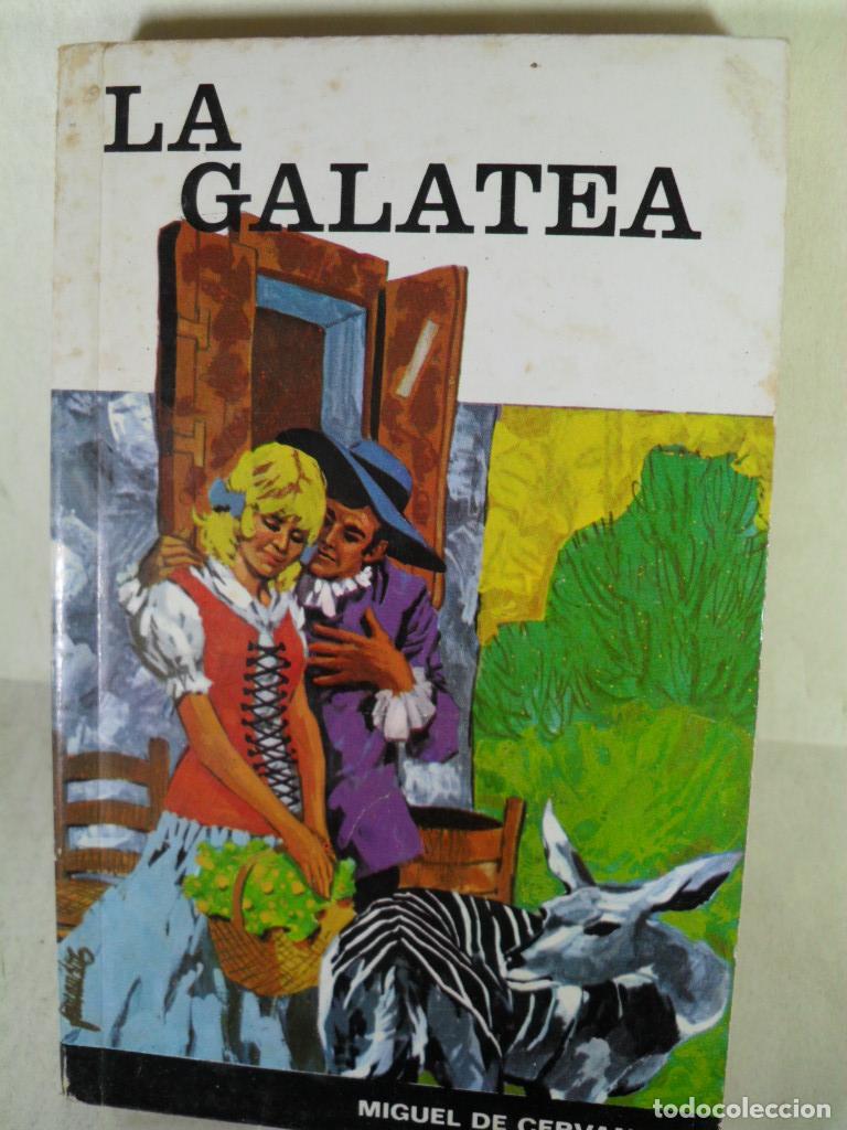 Libros: LA GALATEA - MIGUEL DE CERVANTES SAAVEDRA - Foto 1