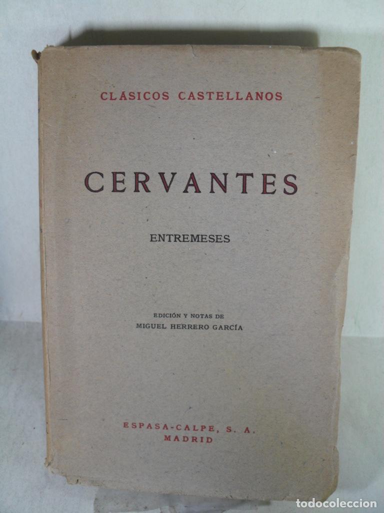 Libros: ENTREMESES - MIGUEL DE CERVANTES SAAVEDRA - Foto 1