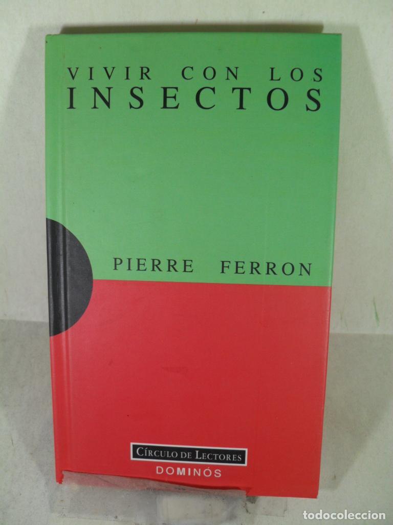 Libros: VIVIR CON LOS INSECTOS - PIERRE FERRON - Foto 1