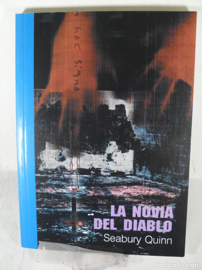 Libros: LA NOVIA DEL DIABLO - SEABURY QUINN - Foto 1