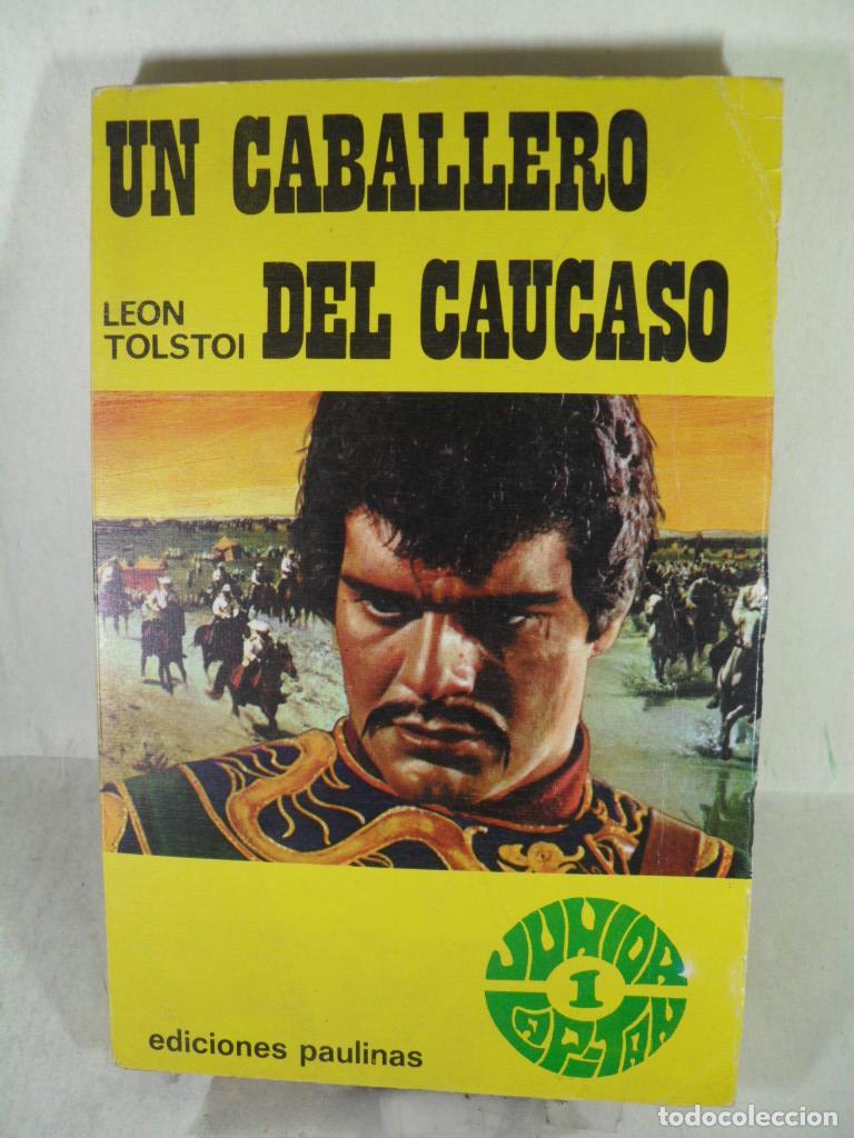 Libros: UN CABALLERO DEL CAUCASO - LEON TOLSTOI - Foto 1