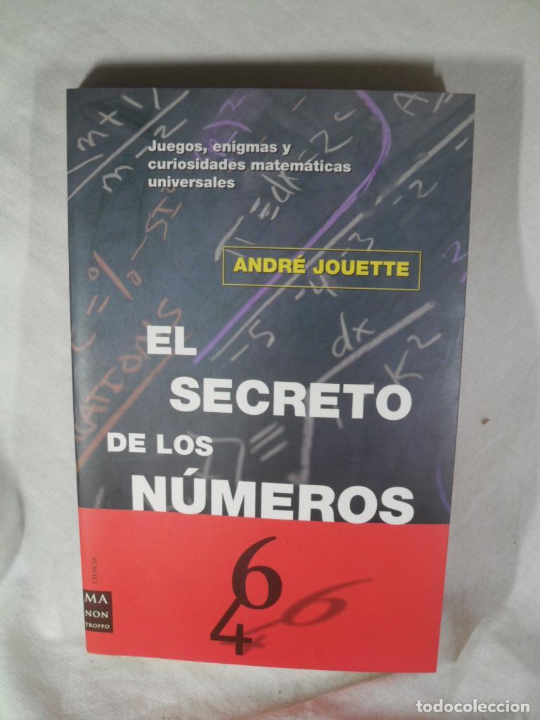 Libros: EL SECRETO DE LOS NUMEROS - ANDRE JOUETTE - Foto 1
