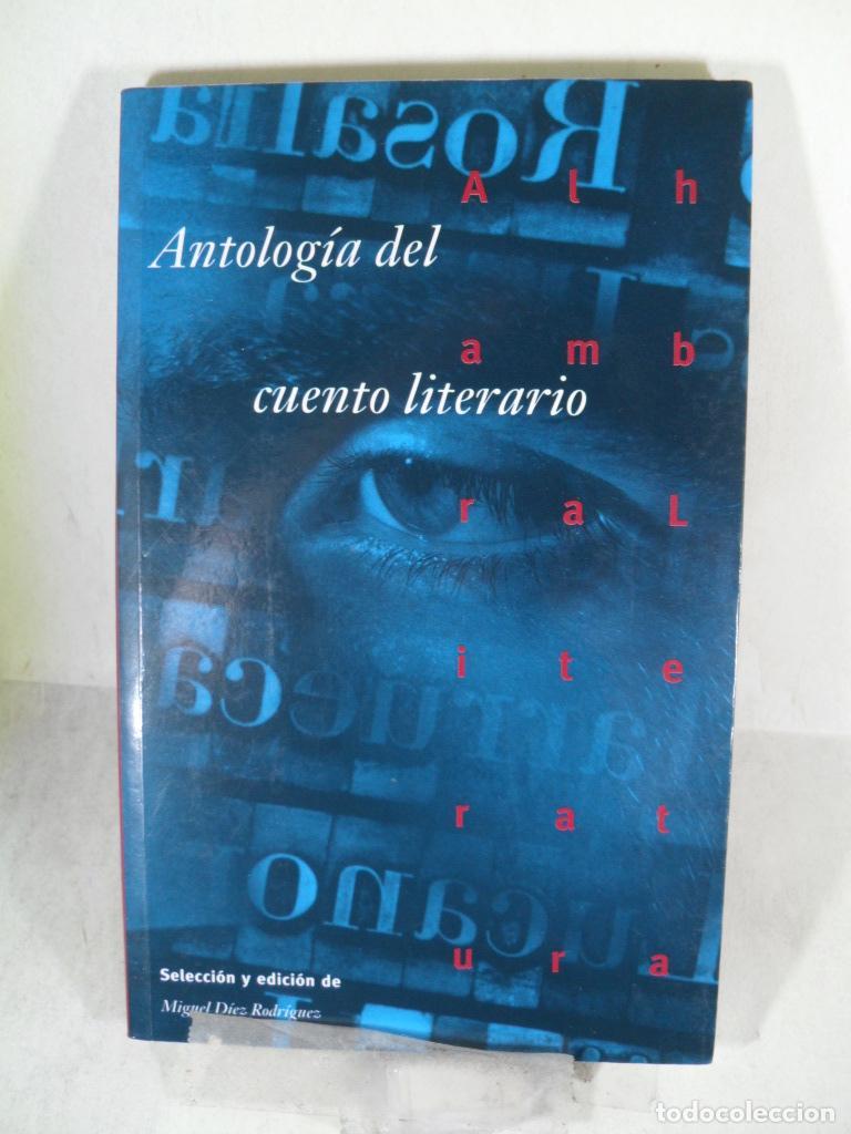 Libros: ANTOLOGIA DEL CUENTO LITERARIO - VARIOS - Foto 1