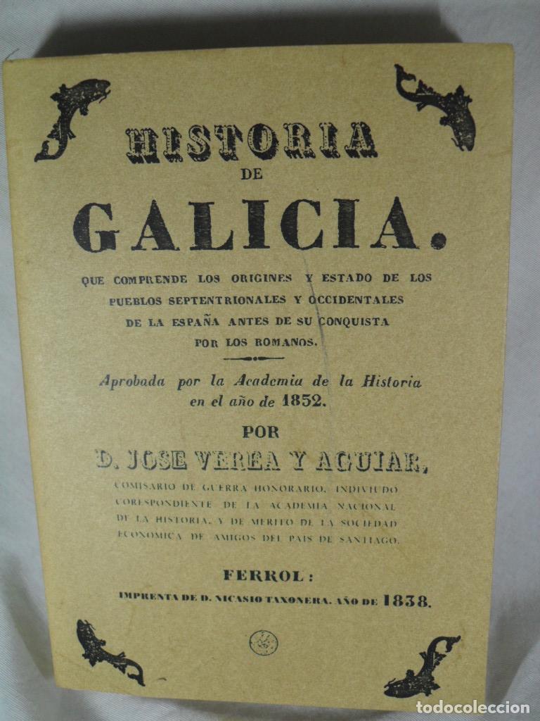 Libros: HISTORIA DE GALICIA - JOSE VEREA Y AGUIAR - Foto 1