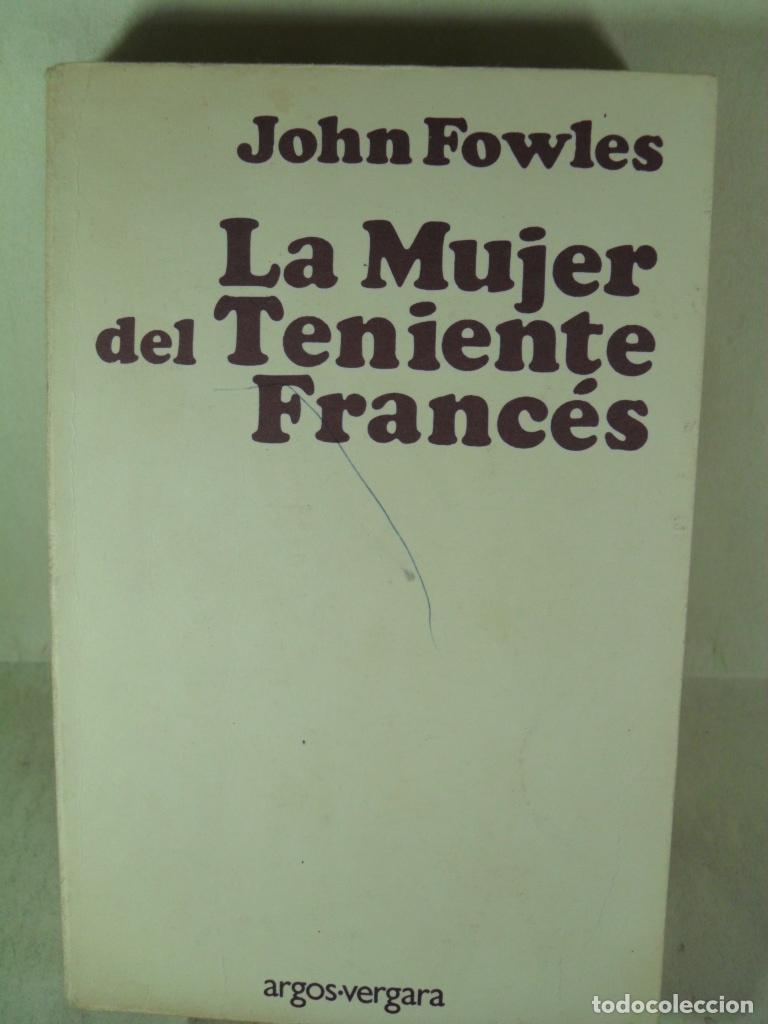 Libros: LA MUJER DEL TENIENTE FRANCES - JOHN FOWLES - Foto 1
