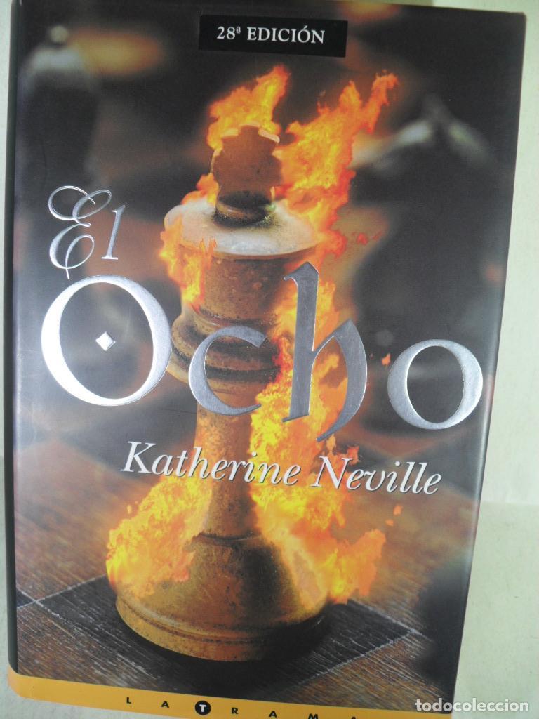 Libros: EL OCHO - KATHERINE NEVILLE - Foto 1