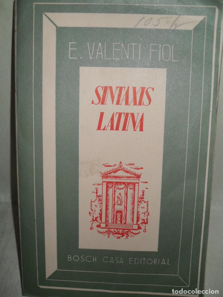 Libros: SINTAXIS LATINA - E VALENTIN FIOL - Foto 1