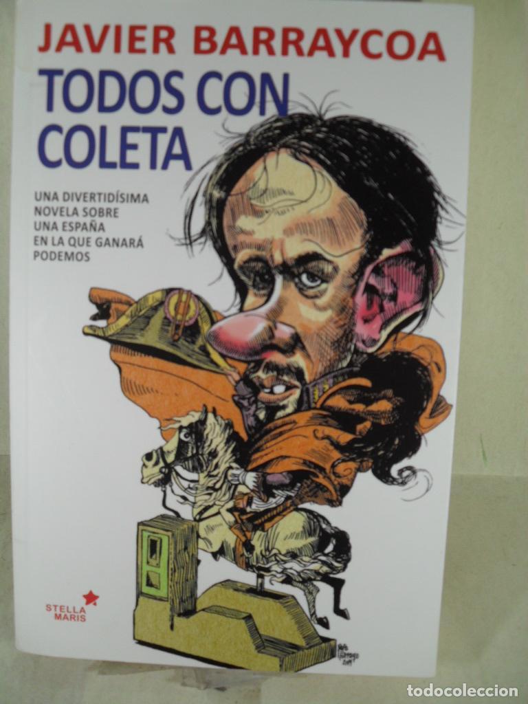 Libros: TODOS CON COLETA - JAVIER BARRAYCOA - Foto 1