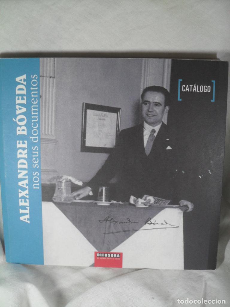 Libros: ALEXANDRE BOVEDA NOS SEUS DOCUMENTOS - VARIOS - Foto 1