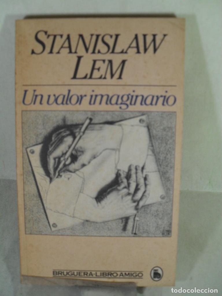 Libros: UN VALOR IMAGINARIO - STANISLAW LEM - Foto 1