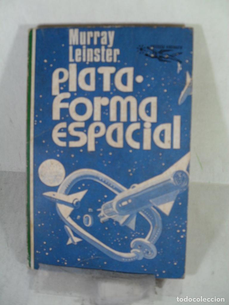 Libros: PLATAFORMA ESPACIAL - MURRAY LEINSTER - Foto 1