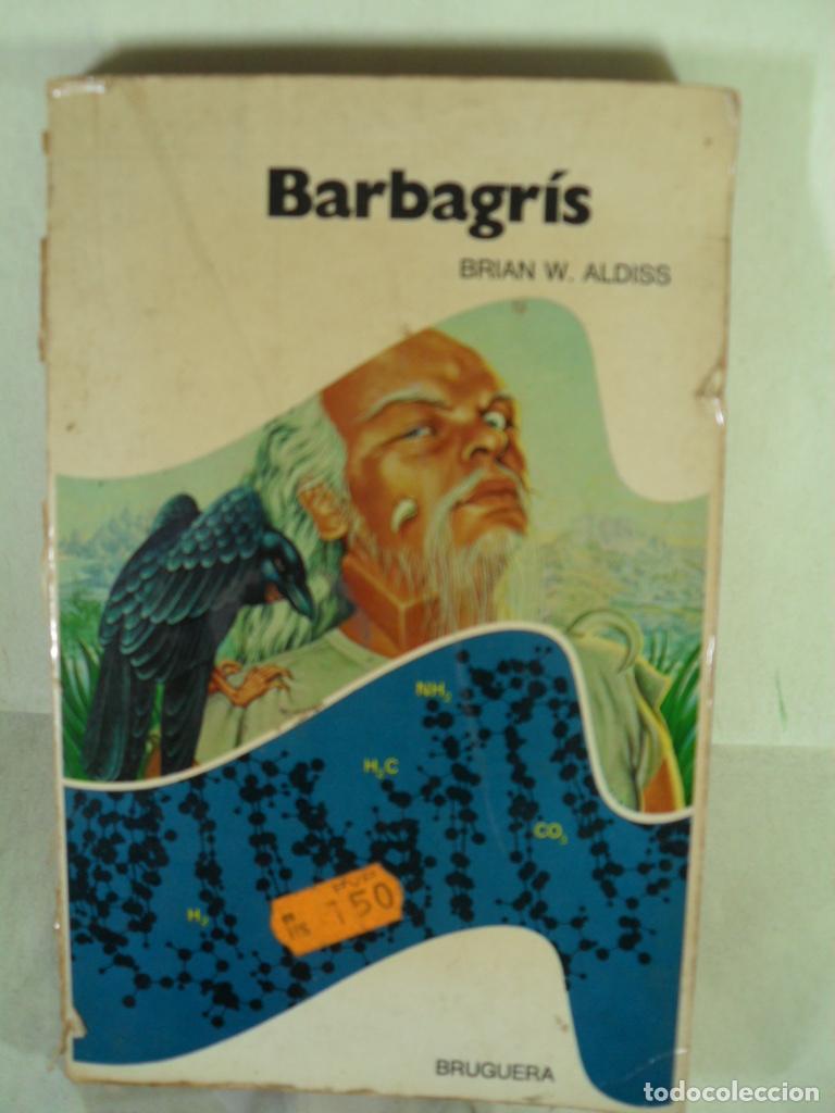 Libros: BARBAGRIS - BRIAN W ALDISS - Foto 1