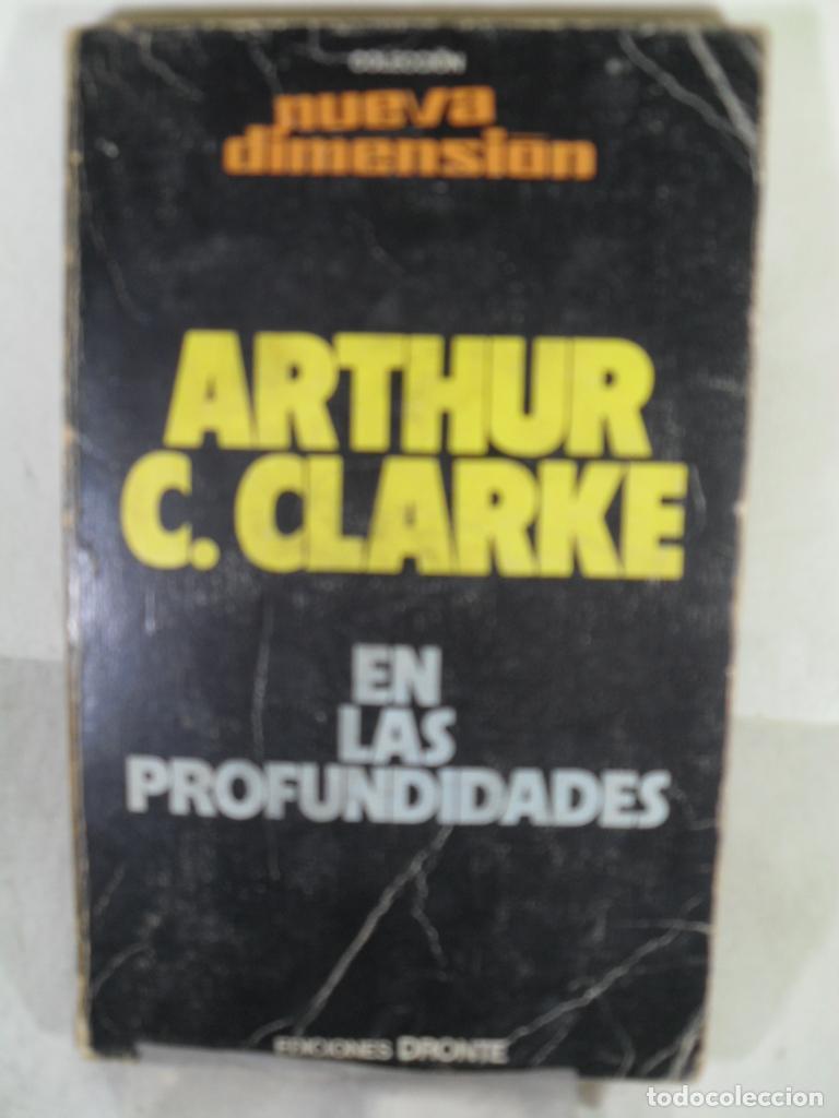 Libros: EN LAS PROFUNDIDADES - ARTHUR C CLARKE - Foto 1