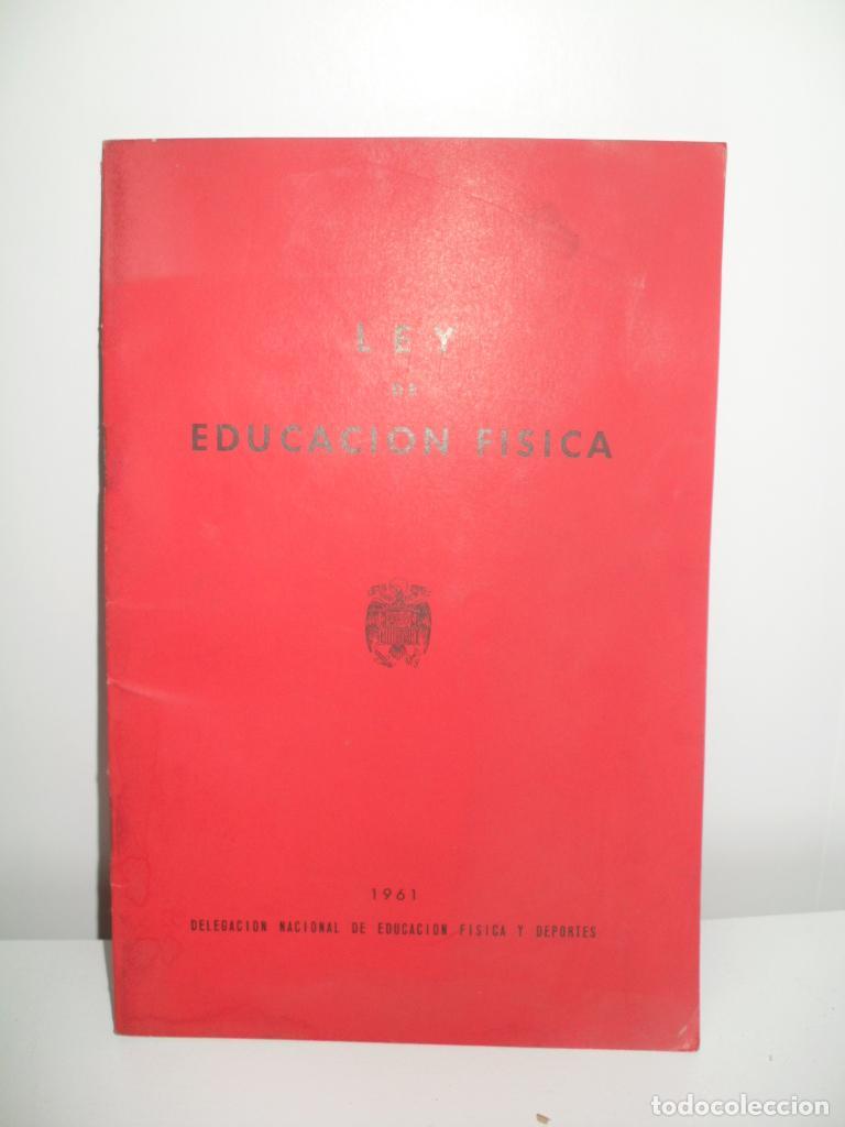Libros: LEY DE EDUCACION FISICA - VARIOS - Foto 1