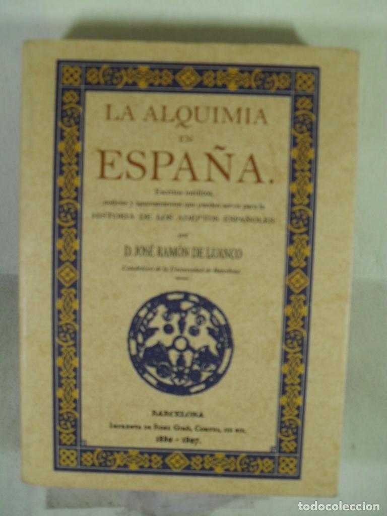Libros: LA ALQUIMIA EN ESPA&Ntilde;A - JOSE RAMON DE LUANCO - Foto 1