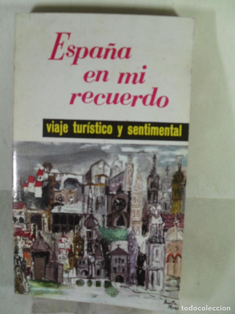 Libros: ESPA&Ntilde;A EN MI RECUERDO - VARIOS - Foto 1