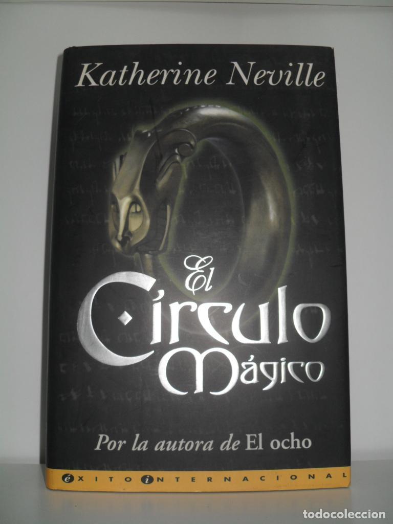 Libros: EL CIRCULO MAGICO - KATHERINE NEVILLE - Foto 1