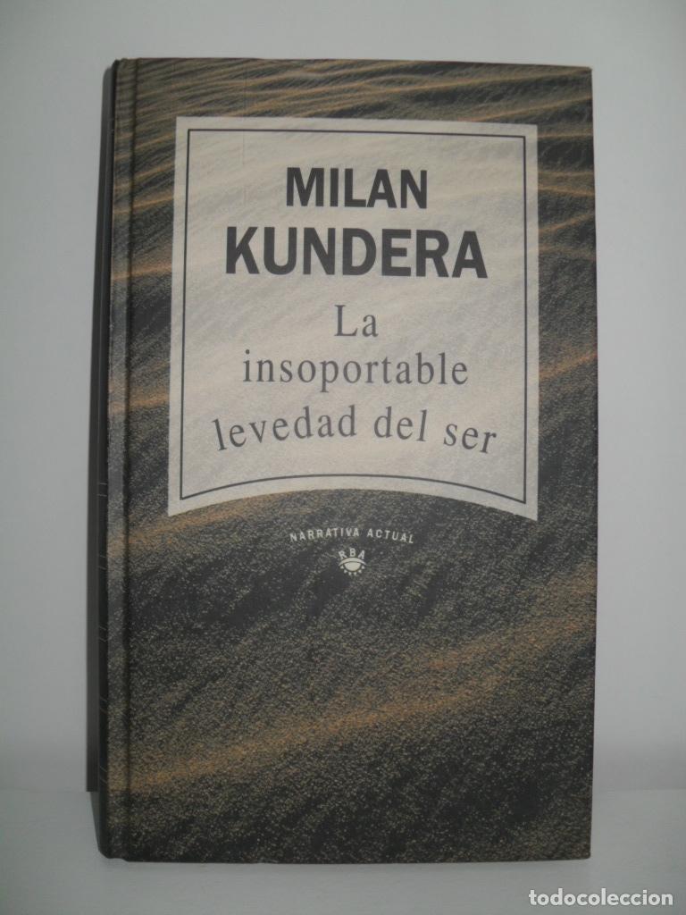 Libros: LA INSOPORTABLE LEVEDAD DEL SER - MILAN KUNDERA - Foto 1