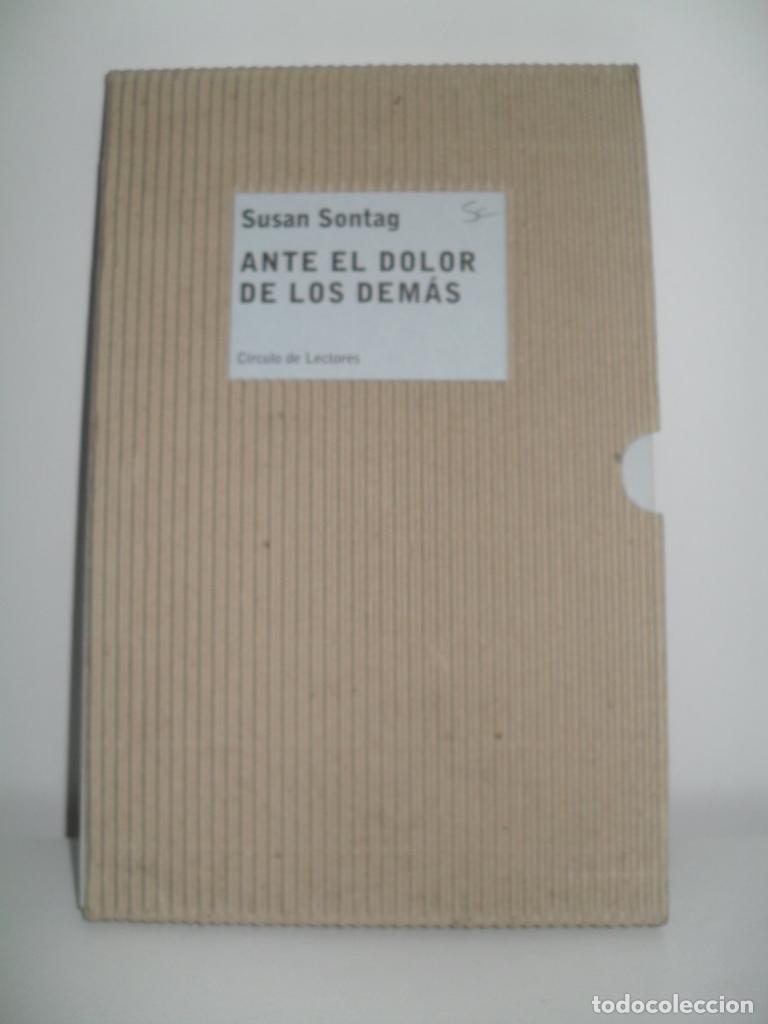 Libros: ANTE EL DOLOR DE LOS DEMAS - SUSAN SONTAG - Foto 1