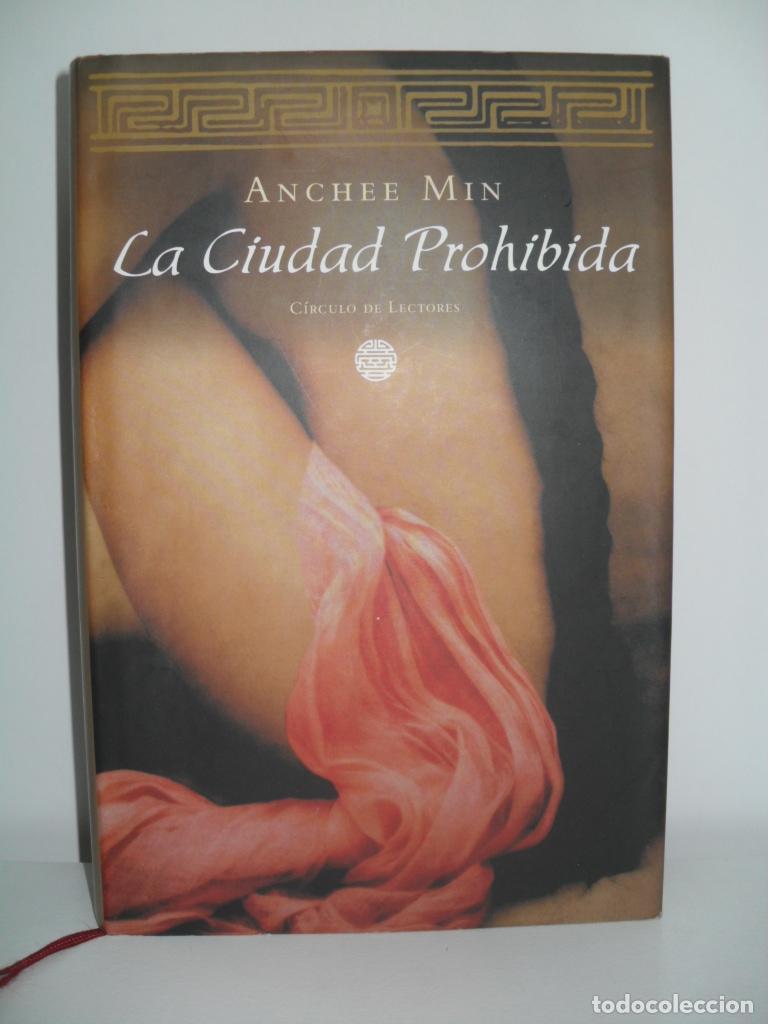 Libros: LA CIUDAD PROHIBIDA - ANCHEE MIN - Foto 1