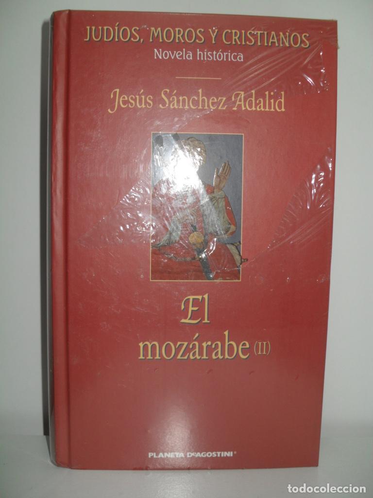 Libros: EL MOZARABE (III) - JESUS SANCHEZ ADALID - Foto 1