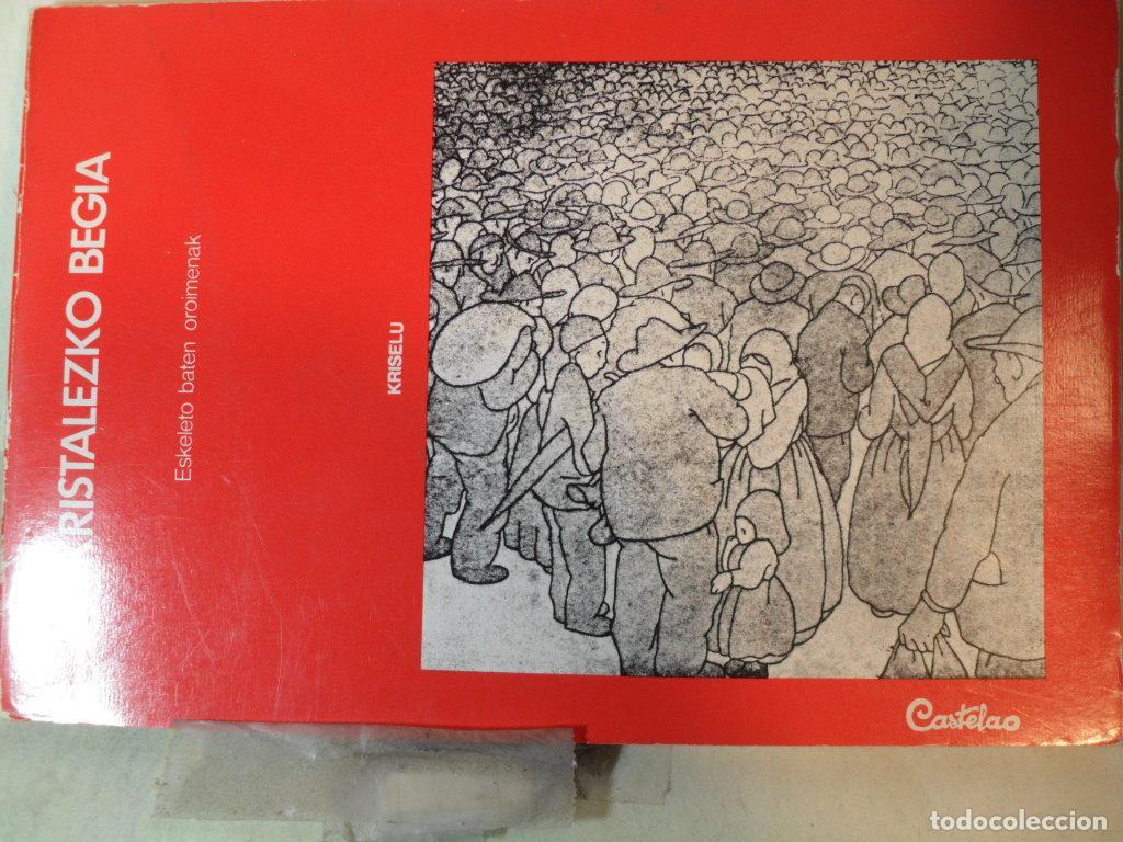 Libros: KRISTALEZKO BEGIA - CASTELAO - Foto 1