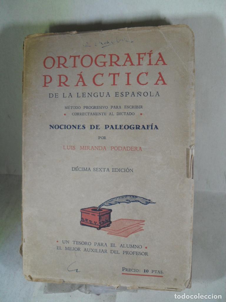 Libros: ORTOGRAFIA PRACTICA - LUIS MIRANDA PODADERA - Foto 1
