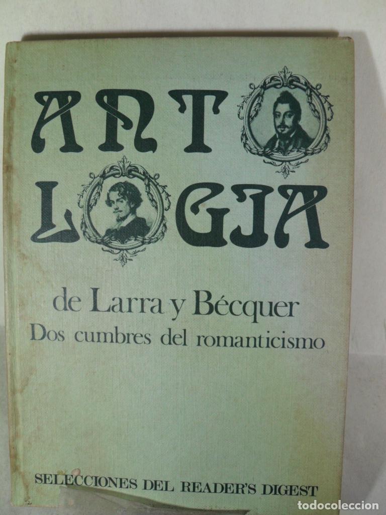 Libros: ANTOLOGIA DE LARRA A BECQUER - VARIOS - Foto 1