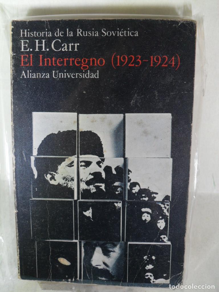 Libros: EL INTERREGNO 1923-1924 - E H CARR - Foto 1