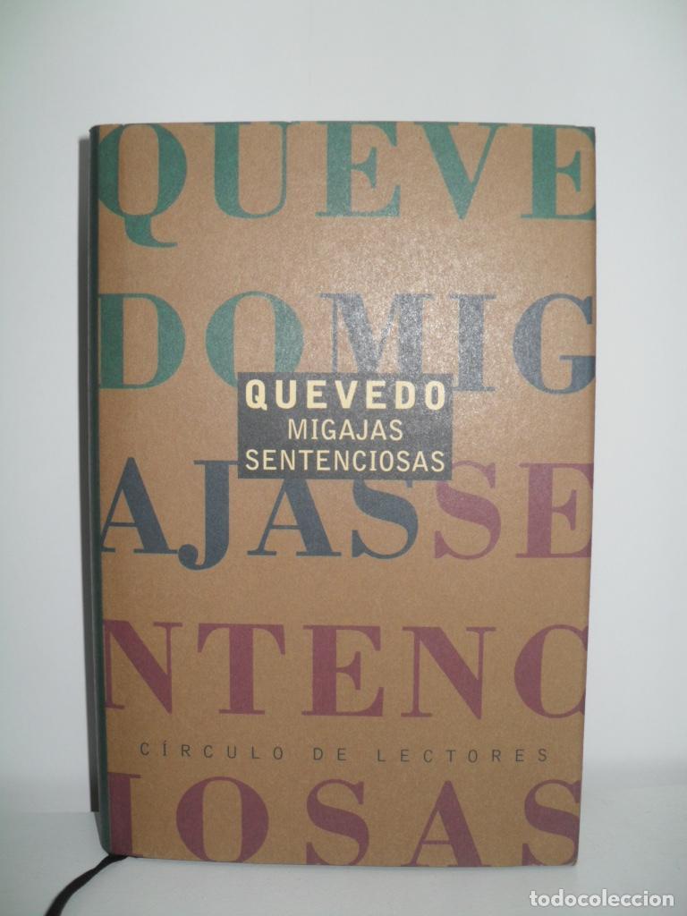 Libros: MIGAJAS SENTENCIOSAS - FRANCISCO DE QUEVEDO - Foto 1