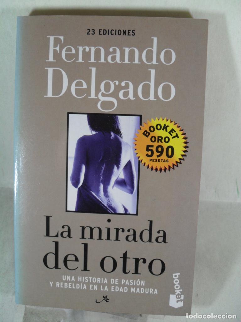 Libros: LA MIRADA DEL OTRO - FERNANDO DELGADO - Foto 1