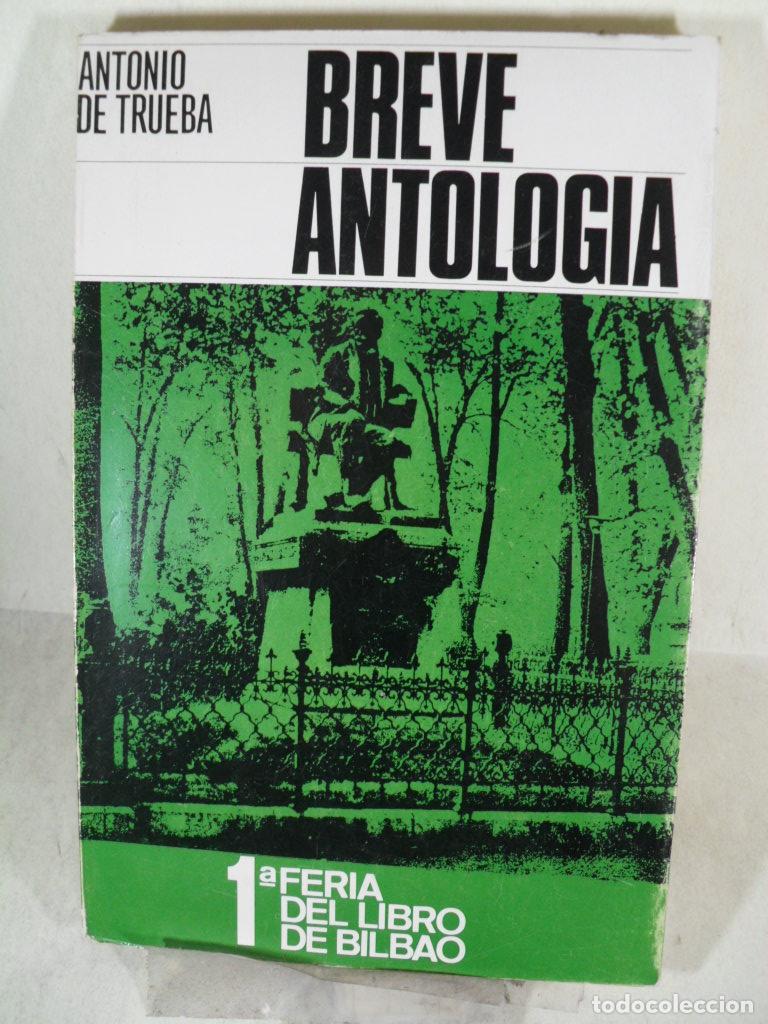 Libros: BREVE ANTOLOGIA - ANTONIO DE TRUEBA - Foto 1