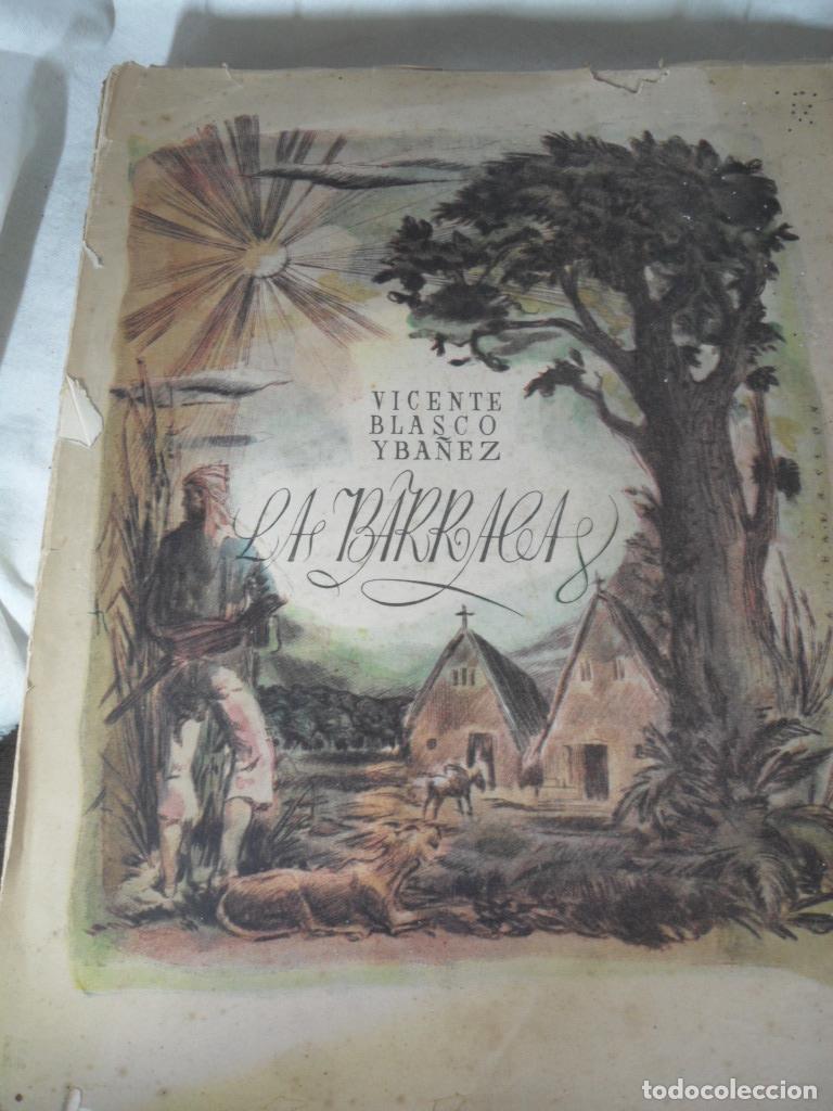 Libros: LA BARRACA - VICENTE BLASCO IBA&Ntilde;EZ - Foto 1