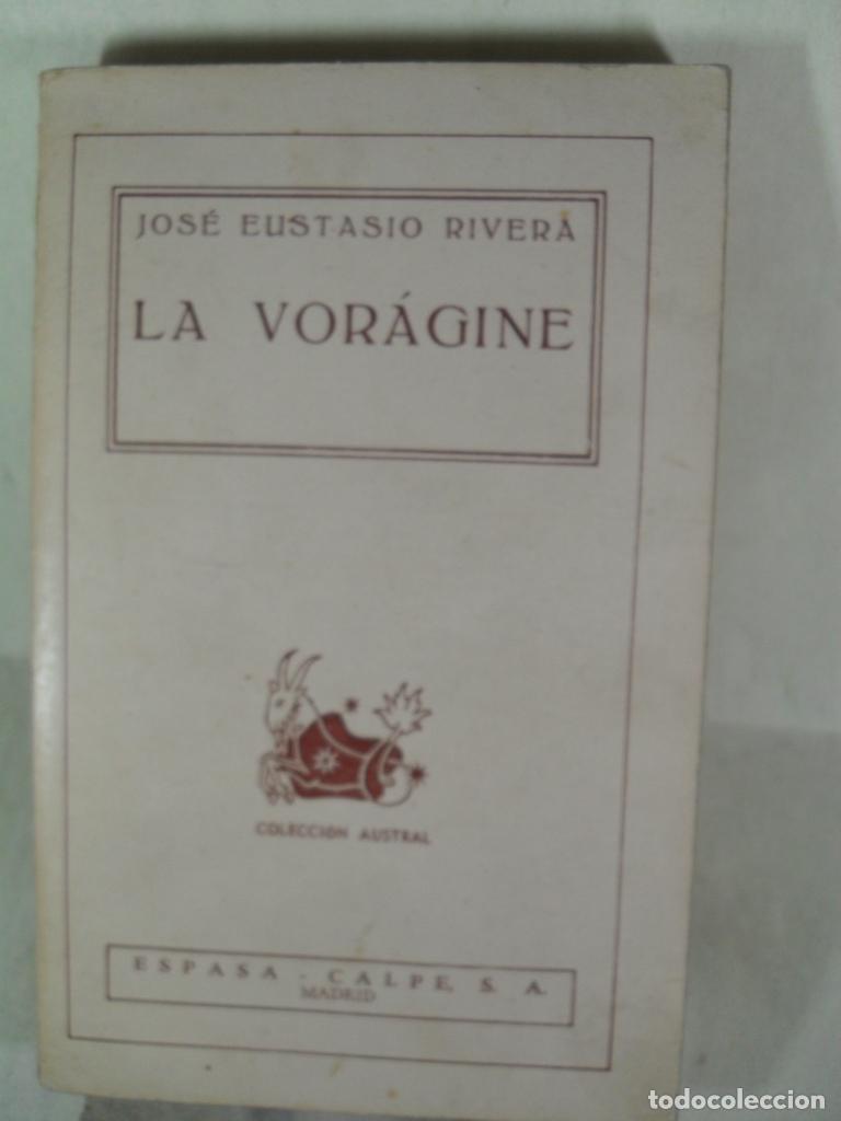 Libros: LA VORAGINE - JOSE EUSTASIO RIVERA - Foto 1