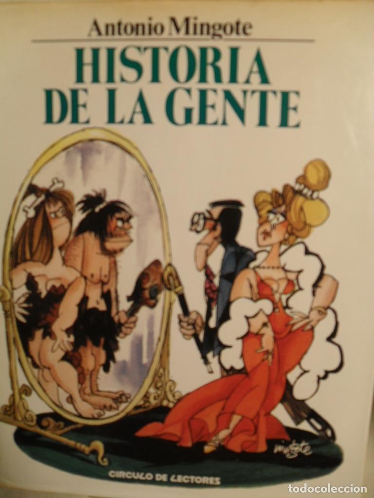 Libros: HISTORIA DE LA GENTE - ANTONIO MINGOTE - Foto 1