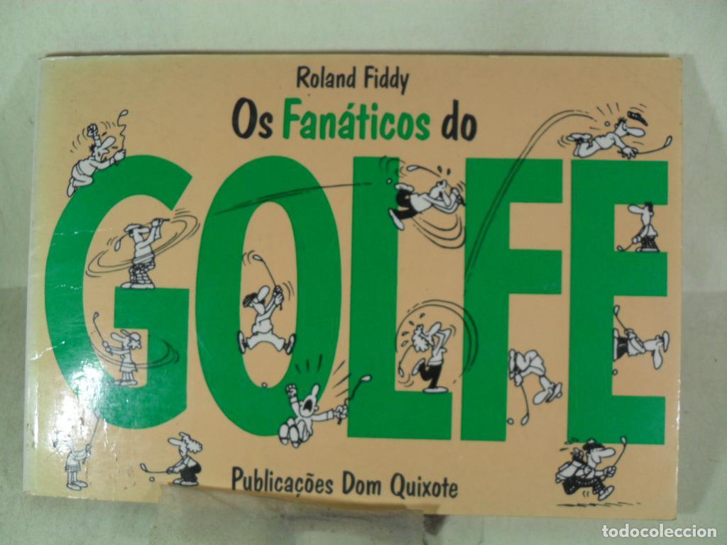 Libros: OS FANATICOS DO GOLFE - ROLAND FIDDY - Foto 1