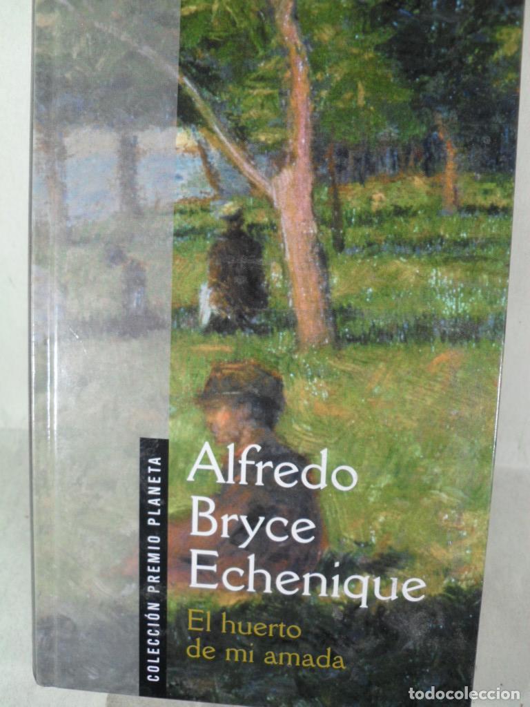 Libros: EL HUERTO DE MI AMADA - ALFREDO BRYCE ECHENIQUE - Foto 1